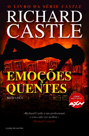 Emoções Quentes (Nikki Heat, #2)