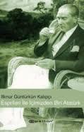 Esprileri İle İçimizden Biri Atatürk (Paperback)