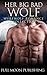 Her Big Bad Wolf by Full Moon Publishing