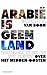 Arabië is geen land