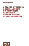 A Grande Divergência by Kenneth Pomeranz A Grande Divergência by Kenneth Pomeranz