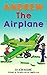 Andrew The Airplane