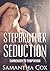 Stepbrother Seduction: Surrender to Temptation