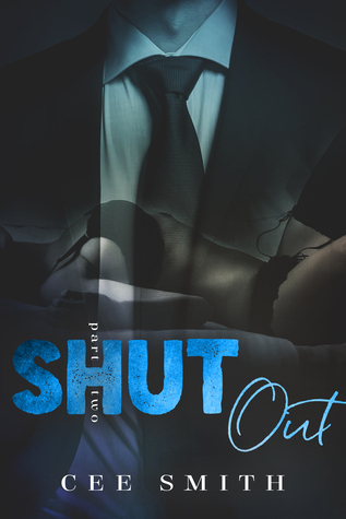 Shut Out (Just This Once, #2)