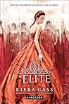 A elite by Kiera Cass