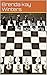 Chess for Beginners by Brenda Kay Winters