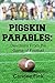 Pigskin Parables: Devotions from the Game of Football