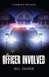 Officer Involved:...