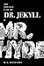 The Strange Case of Dr. Jekyll and Mr. Hyde