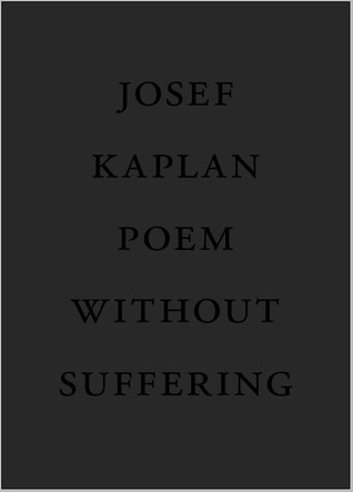 Poem Without Suffering (Paperback)