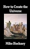 Ontological Mathematics: How to Create the Universe