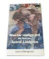 Man tar vanliga ord by Lena Törnqvist