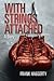 With Strings Attached: A Story