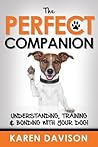 The Perfect Companion by Karen Davison