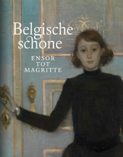 Belgische schone. Ensor tot Magritte