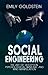 Social Engineering by Emily Goldstein