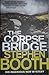 The Corpse Bridge