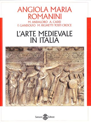 L'arte medievale in Italia