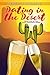 Dating in the Desert (Sassy Saguaros Book 1)