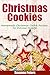 Christmas Cookies: Homemade...