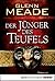 Der Jünger des Teufels: Thriller