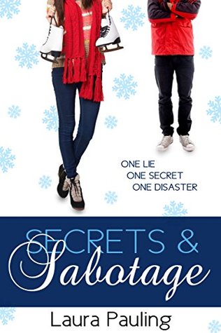 Secrets & Sabotage (Prom Impossible, #4)