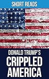 Crippled America:...