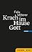 Krach im Hause Gott: Modernes Mysterienspiel (German Edition)