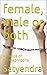 female, male or both: A glimps of hermaphrodite