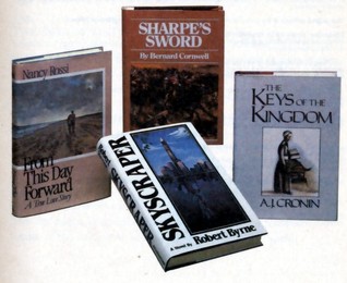 Reader's Digest Condensed Books; 1984 #3, Volume 154: Skyscraper / The Keys Of The Kingdom / From This Day Forward / Sharpe's Sword (Hardcover)