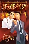 Speakeasy by Suzey Ingold