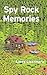 Spy Rock Memories