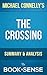 Analysis The Crossing: by Michael Connelly