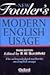 The New Fowler's Modern English Usage