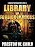 The Library of Forbidden Books by Preston W. Child