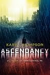 Ascendancy by Karri  Thompson