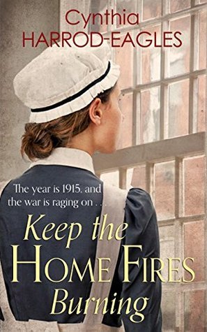 Keep the Home Fires Burning (War at Home #2)