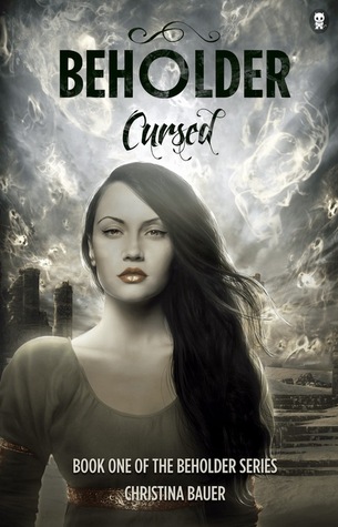 Cursed (Beholder, #1)