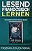 Lesend Französisch Lernen: Mit einem Fantasy Roman (German Edition)