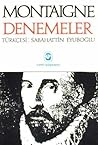 Denemeler by Michel de Montaigne Denemeler by Michel de Montaigne