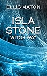Isla Stone by Ellis Maton Isla Stone by Ellis Maton