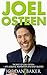 Joel Osteen: The Best Of Joel Osteen – Life Lessons, Inspiration And Best Quotes (You Can You Will, I Declare, Break Out)