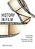 History In Film by Bernard Gray
