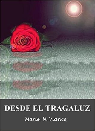 Desde el tragaluz