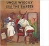 Uncle Wiggily and the Barber