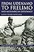 From UDENAMO to FRELIMO and Mozambican Diplomacy