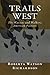 Trails West
