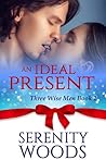 An Ideal Present
