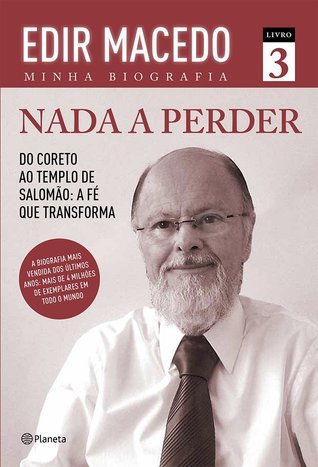 Nada a Perder: Do coreto ao templo de Salomão: A fé que transforma (Nada a perder #3)