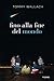 Fino alla fine del mondo (Italian Edition)